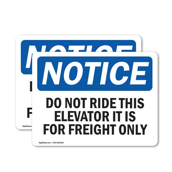 Signmission Do Not Ride This Elevator Freight Only, 5 in W x Rectangle, Vinyl Decal OS-2PACK-NS-D-35-L-15478 - main